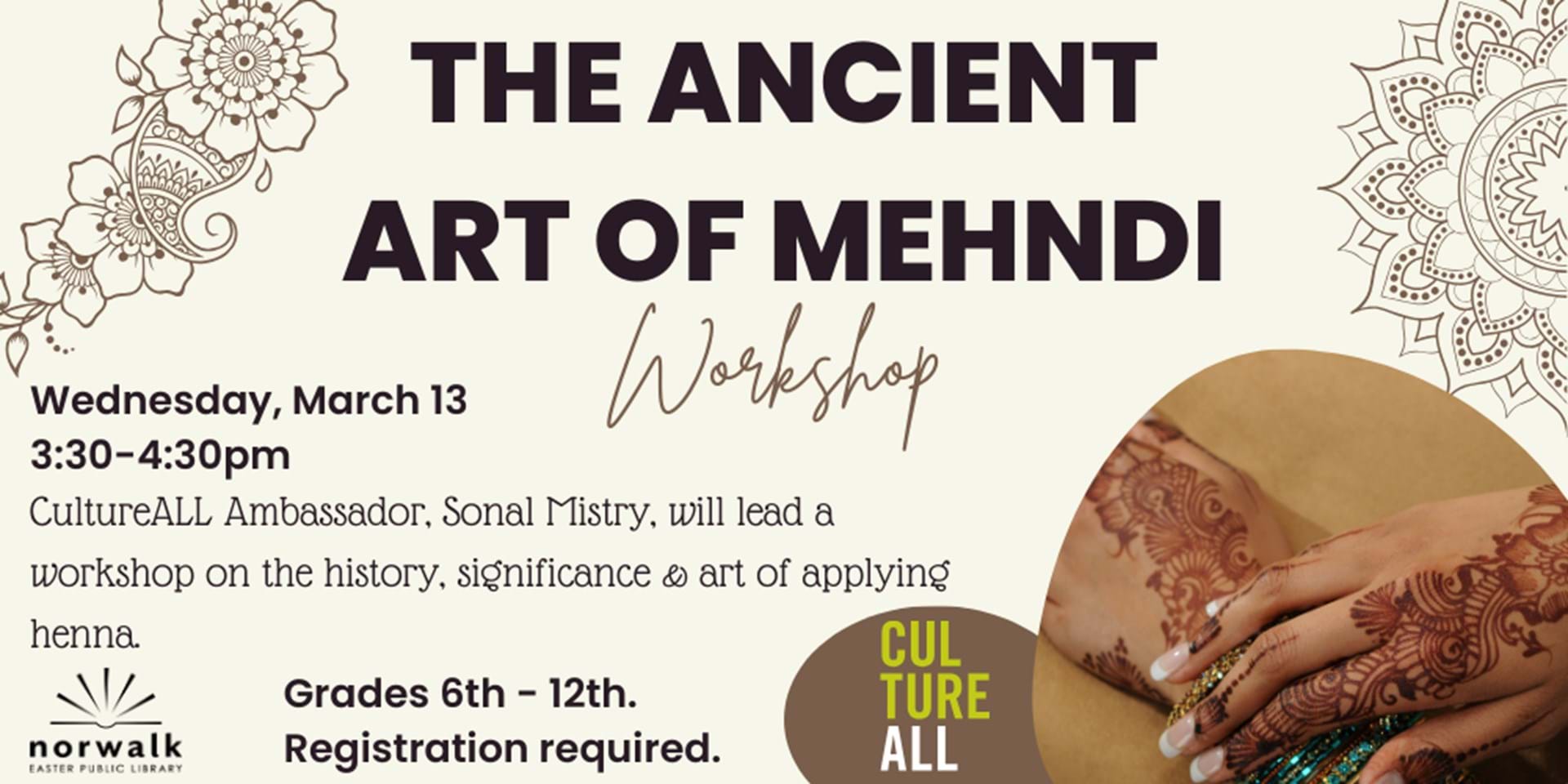 CultureALL Workshop: The Ancient Art of Mehndi*